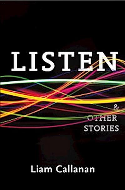 Listen & Other Stories