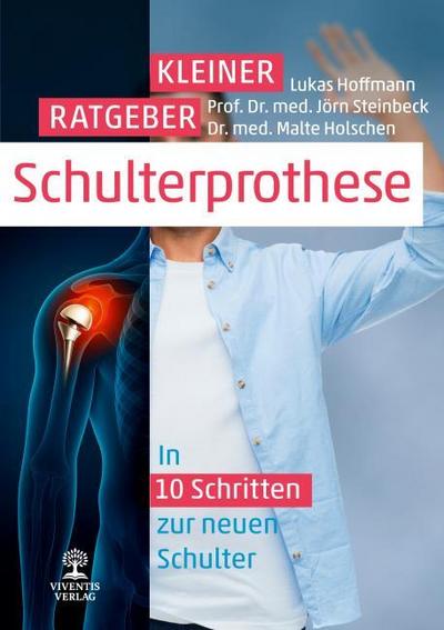 Kleiner Ratgeber Schulterprothese