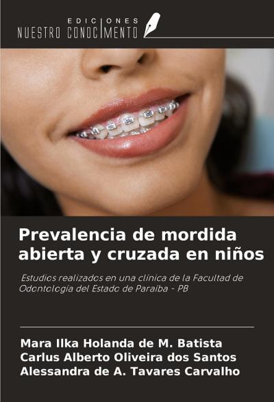 Prevalencia de mordida abierta y cruzada en niños