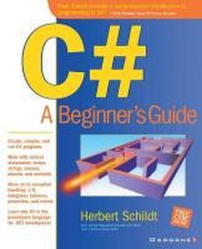 C#: A Beginner’s Guide