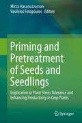 Priming and Pretreatment of Seeds and Seedlings