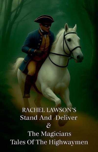 Tales Of The Highwaymen