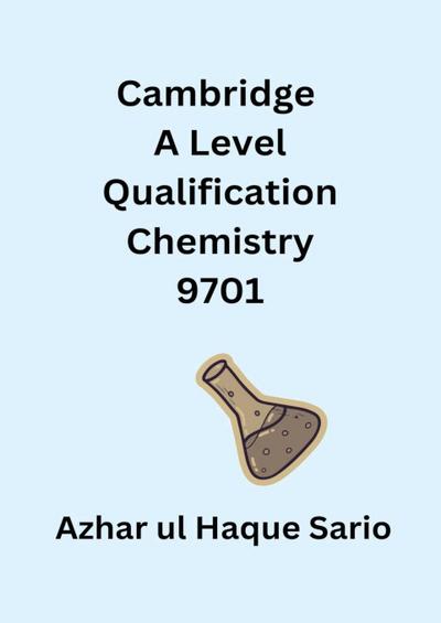 Sario, A: Cambridge A Level Qualification Chemistry 9701