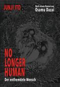 No longer human - Der entfremdete Mensch von Osamu Dazai | Buch