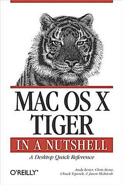 Mac OS X Tiger in a Nutshell