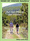 Auf den Wegen der Freiheit