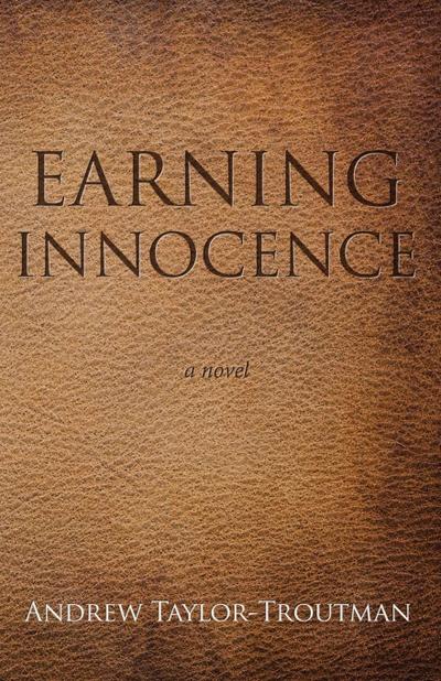Earning Innocence