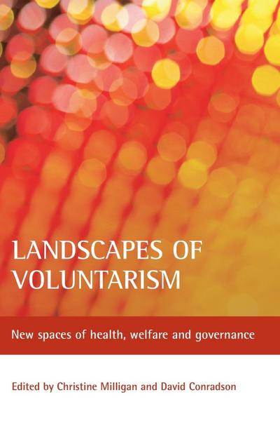 Landscapes of voluntarism