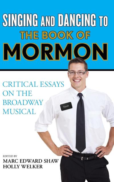 Singing and Dancing to The Book of Mormon