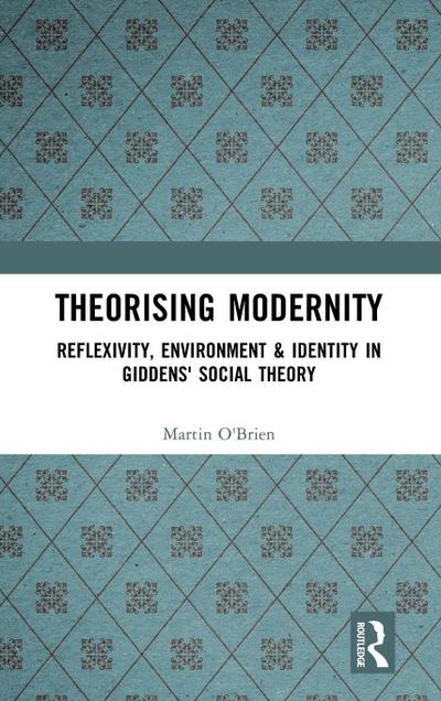 Theorising Modernity