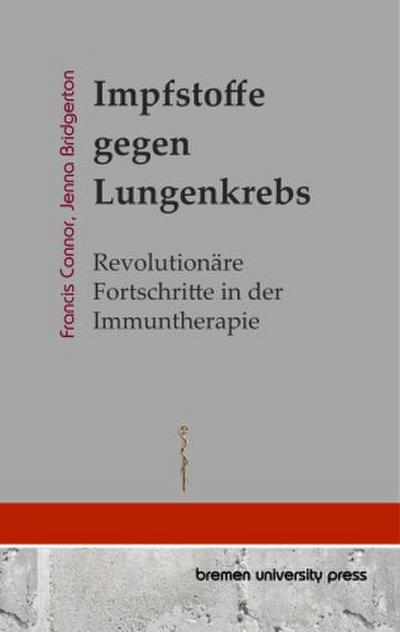 Impfstoffe gegen Lungenkrebs