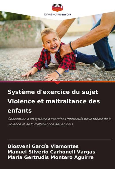 Système d’exercice du sujet Violence et maltraitance des enfants