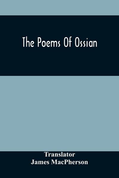 The Poems Of Ossian