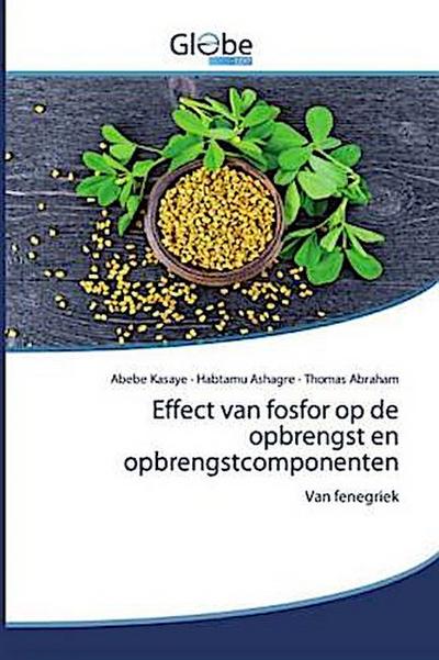 Effect van fosfor op de opbrengst en opbrengstcomponenten