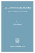 Die Demokratische Anarchie.