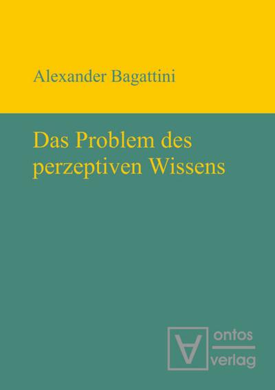 Das Problem des perzeptiven Wissens