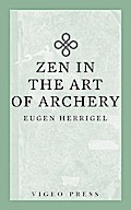 Zen in the Art of Archery