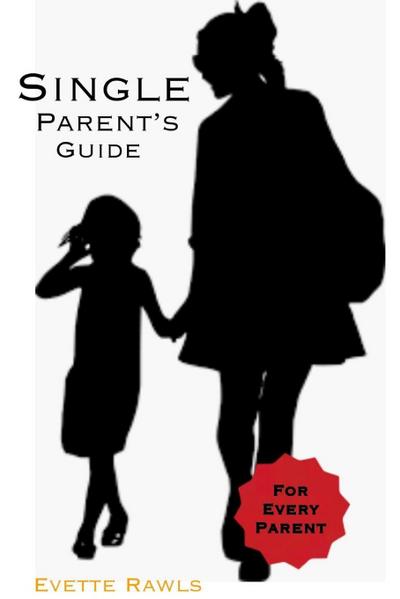Single Parent’s Guide