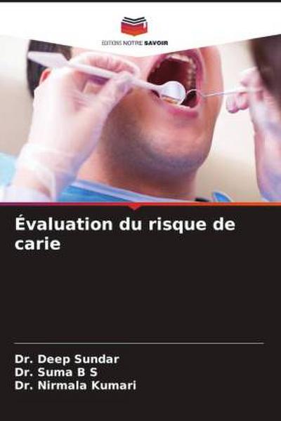 Évaluation du risque de carie