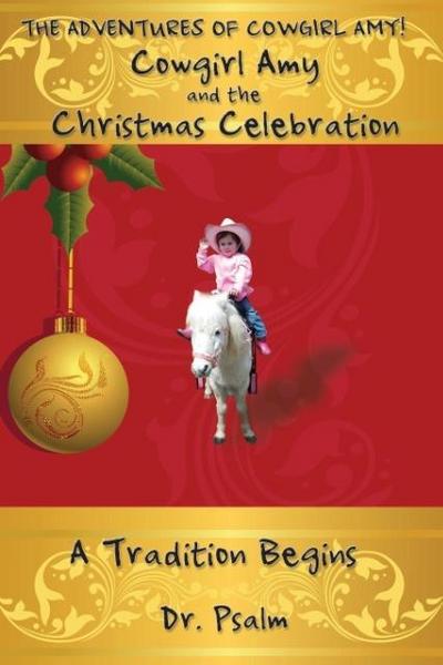 Cowgirl Amy and the Christmas Celebration