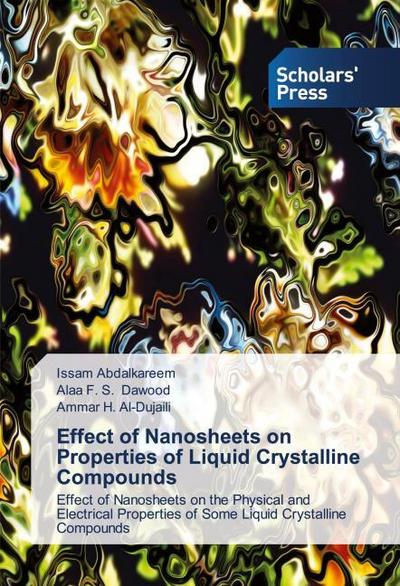 Effect of Nanosheets on Properties of Liquid Crystalline Compounds