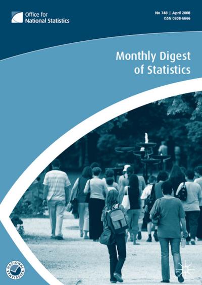 Na, N: Monthly Digest of Statistics Vol 749, May 2008