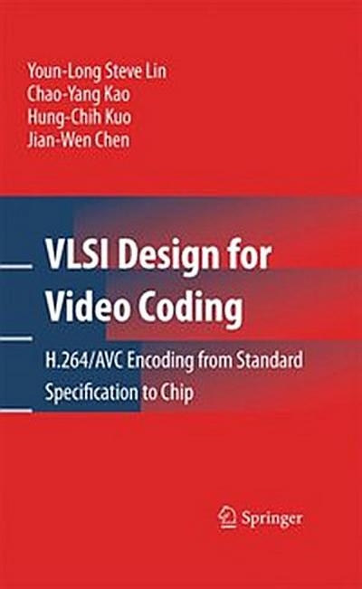 VLSI Design for Video Coding