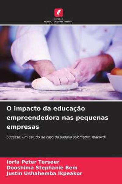 O impacto da educação empreendedora nas pequenas empresas