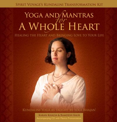 Yoga & Mantras for a Whole Heart