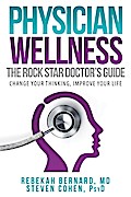 Physician Wellness: The Rock Star Doctor’s G