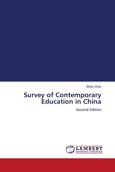 Survey of Contemporary Education in China