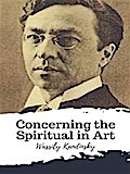 Concerning the Spiritual in Art
