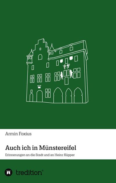 Auch ich in Münstereifel