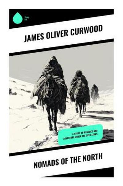 Nomads of the North