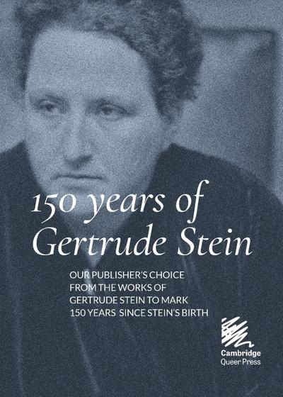 150 Years of Gertrude Stein