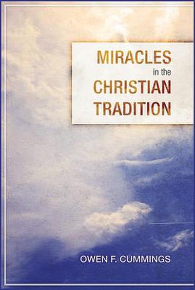 Miracles in the Christian Tradition