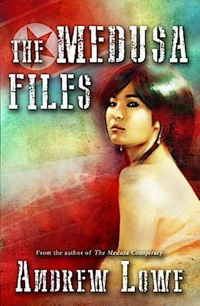 The Medusa Files