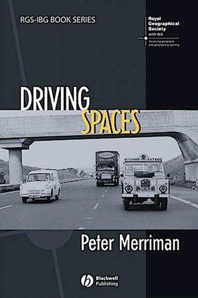 Driving Spaces