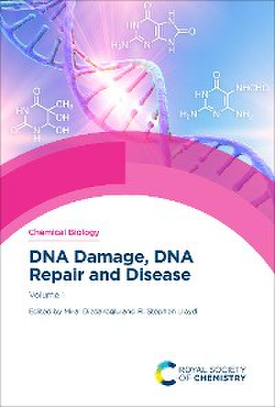 DNA Damage, DNA Repair and Disease