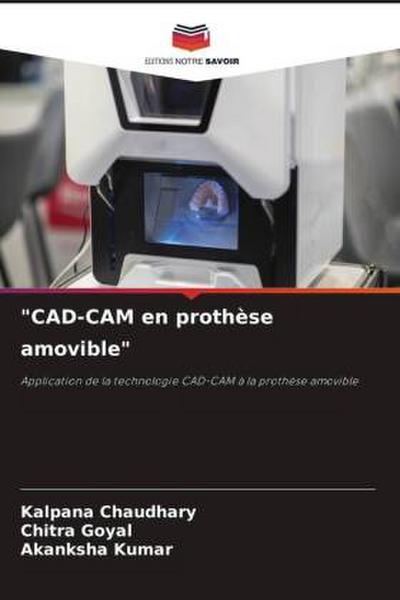 "CAD-CAM en prothèse amovible"