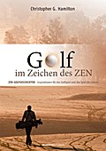 Golf im Zeichen des Zen