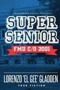 Super Senior