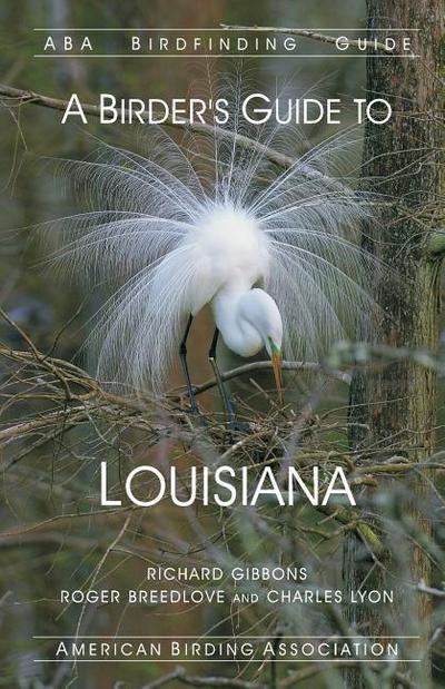 A Birder’s Guide to Louisiana
