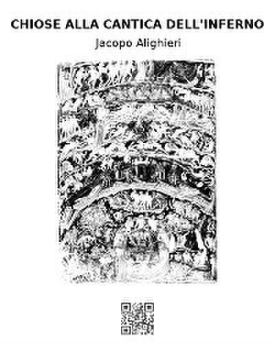 Chiose alla cantica dell’Inferno
