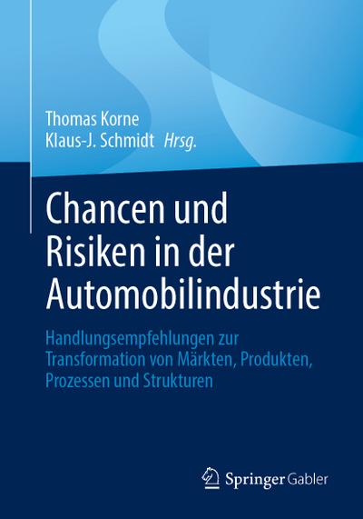 Chancen und Risiken in der Automobilindustrie