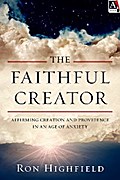 The Faithful Creator