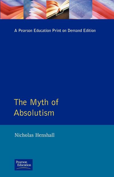The Myth of Absolutism
