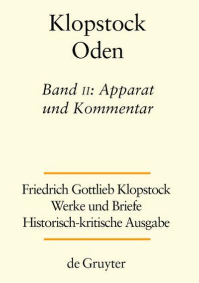 Friedrich Gottlieb Klopstock: Werke und Briefe. Abteilung Werke I: Oden Abteilung Werke I: Oden