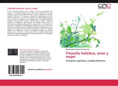 Filosofía holística, amor y mujer