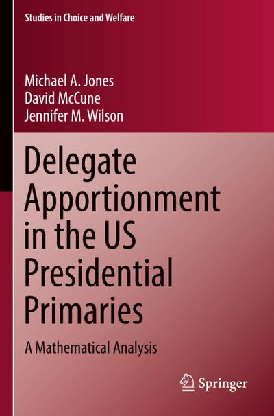 Delegate Apportionment in the US Presidential Primaries